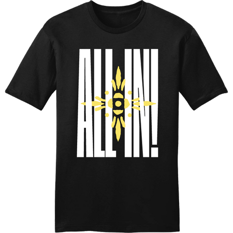 "All In!" T-Shirt
