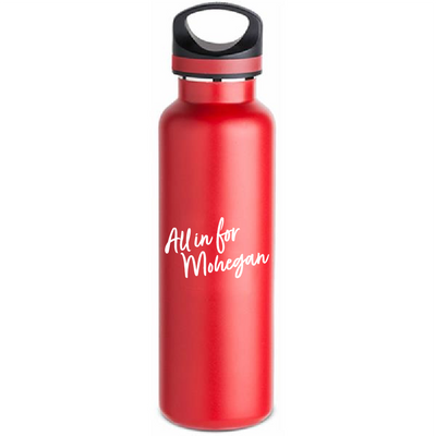 "All in" For Mohegan Stainless Water Bottle